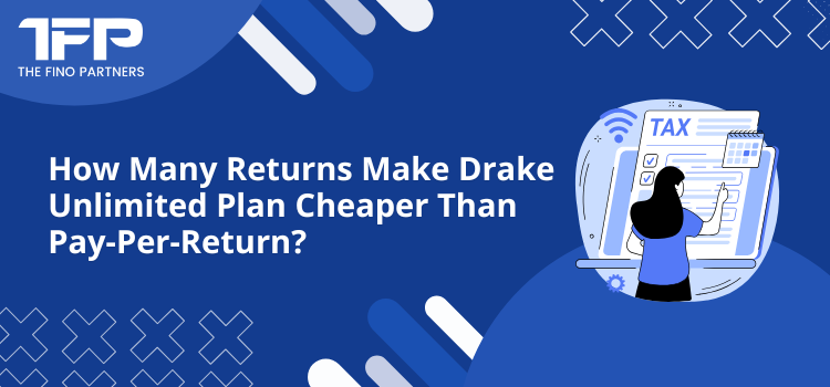 How Many Returns Make Drake Unlimited Plan Cheaper Than Pay-Per-Return?